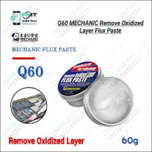 MECHANIC Q60 Powerful Antioxidant Flux Paste Enhance the Anti-oxidation Remove Oxidized Layer Flux Paste Soldering Repair Paste 60g